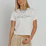 HOWDY DARLIN - EVERYDAY TEE