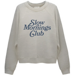 SLOW MORNINGS CLUB - RAGLAN CREW